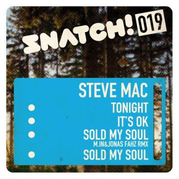 Steve Mac Sold My Soul (Original Mix)