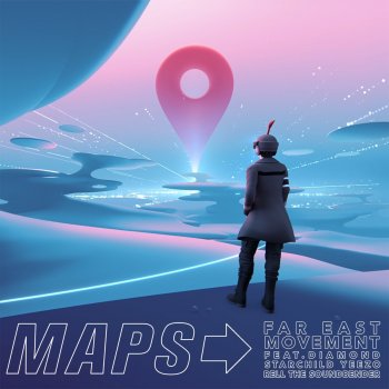 Far East Movement feat. Diamond, Starchild Yeezo & Rell the Soundbender Maps