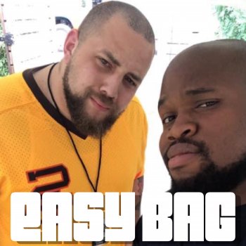 Daddyphatsnaps feat. GameboyJones Easy Bag