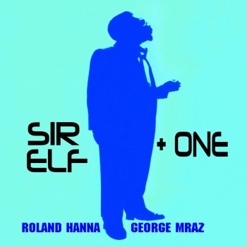 Roland Hanna feat. George Mraz I'll Close My Eyes
