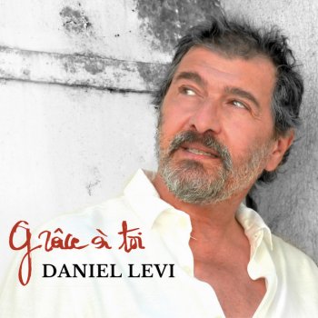 Daniel Levi Le temps d'aimer