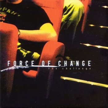 Force of Change Pick Up the Pace