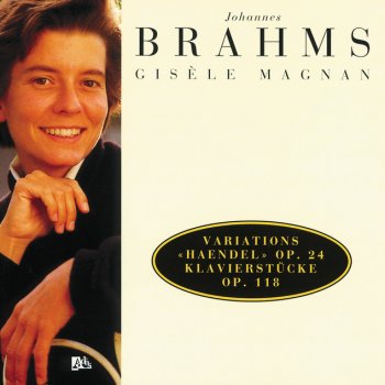 Johannes Brahms feat. Gisele Magnan 6 Piano Pieces, Op.118: 2. Intermezzo in A