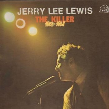 Jerry Lee Lewis Down the Line