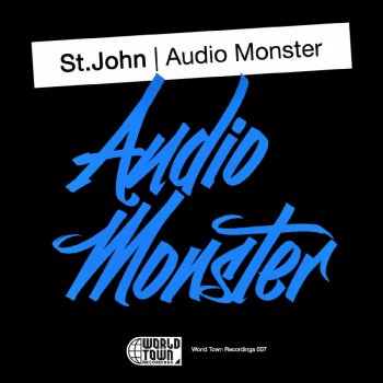 St. John Audio Monster