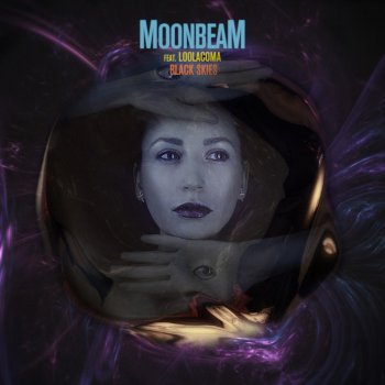 Moonbeam, Loolacoma & iiiii eyes Black Skies - iiiii eyes Remix