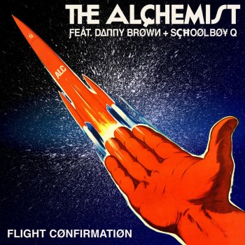 The Alchemist feat. Danny Brown & ScHoolboy Q Flight Confirmation