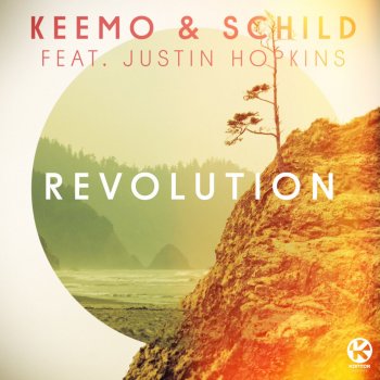 KeeMo & Schild feat. Justin Hopkins Revolution - Chrizz Luvly Remix