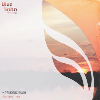 Harmonic Rush Sad But True (Radio Edit)