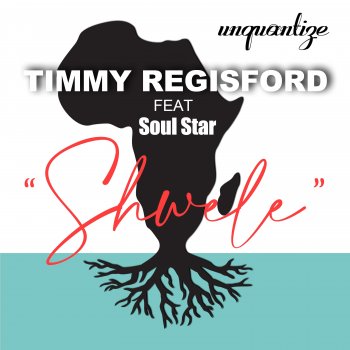 Timmy Regisford Shwele (feat. Soul Star)