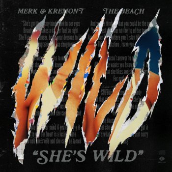 Merk & Kremont feat. The Beach She's Wild