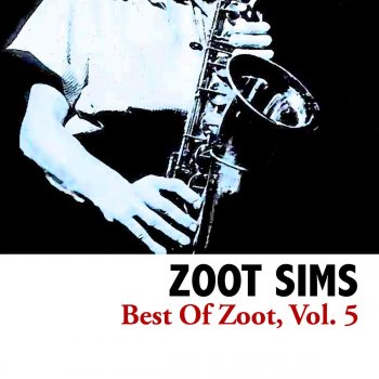 Zoot Sims The Pretty One