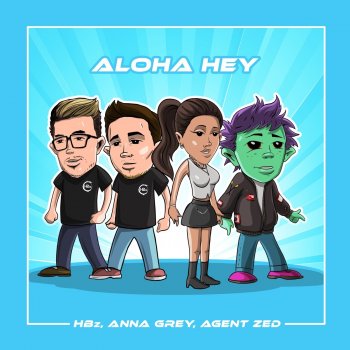 HBz Aloha Hey (Club Edit)