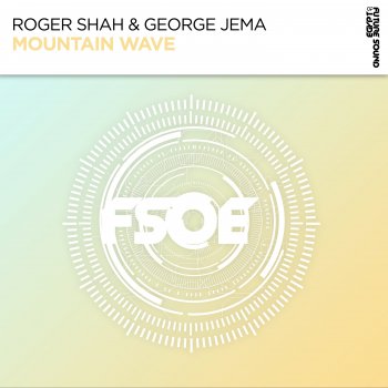 Roger Shah feat. George Jema Mountain Wave (Extended Mix)