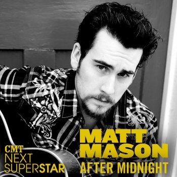 Matt Mason After Midnight