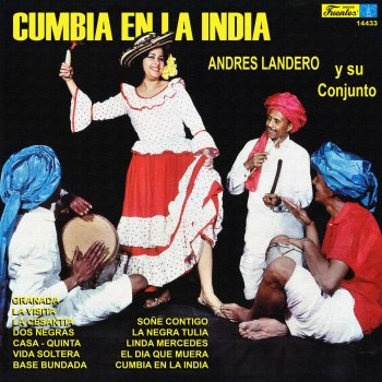 Andres Landero y Su Conjunto Cumbia en la India