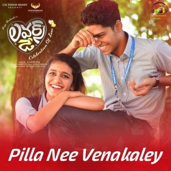 Sai Charan Pilla Nee Venakaley - From "Lovers Day"