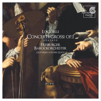 Gottfried von der Goltz & Freiburger Barockorchester Concerto VIII à 5 en Fa Mineur, Op. 1 "Pastorale": III. Grave