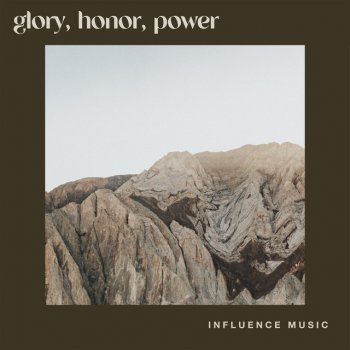 Influence Music feat. Melody Noel & Matt Gilman Glory, Honor, Power - Live