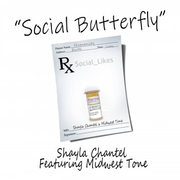 Shayla Chantel feat. Midwest Tone Social Butterfly