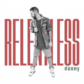 Danny Relentless (Instrumental)
