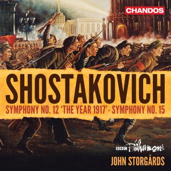 BBC Philharmonic Orchestra Symphony No.12 in D Minor, Op. 112 "The Year 1917": I. Revolutionary Petrograd