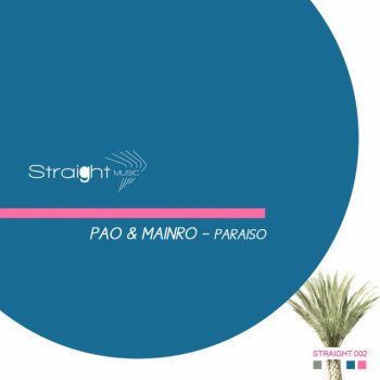 Pao Palombaggia - mainRo Remix