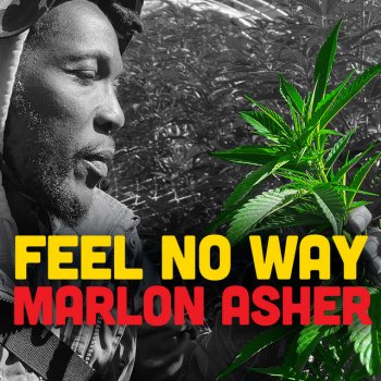 Marlon Asher Feel No Way