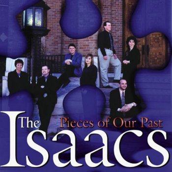 The Isaacs By His Stripes