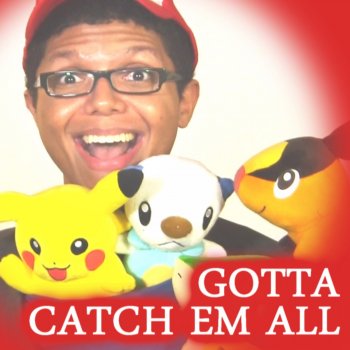 Tay Zonday Gotta Catch 'em All (Pokemon Theme Song)