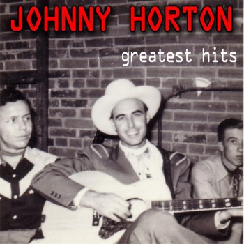 Johnny Horton The Woman I Need