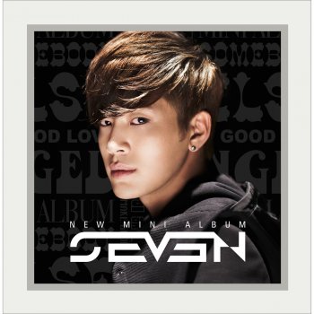 SE7EN When I Can't Sing (내가 노래를 못해도)