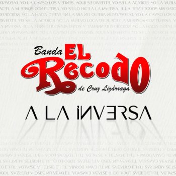Banda El Recodo A La Inversa