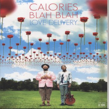 Calories Blah Blah Love Delivery