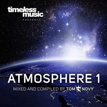 Tom Novy Atmosphere 1 (Continuous DJ Mix)
