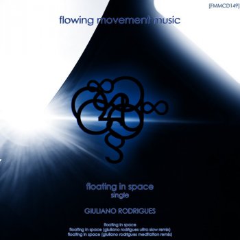 Giuliano Rodrigues Floating In Space - Giuliano Rodrigues Meditation Remix