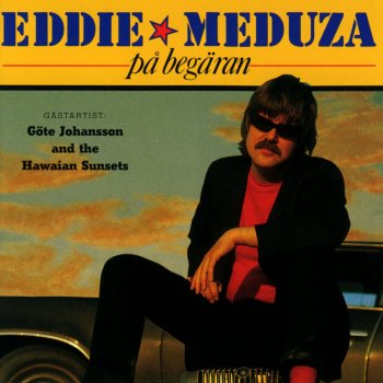 Eddie Meduza Sverige (U.S Of America)