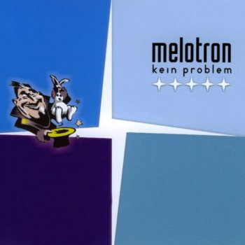 Melotron Kein Problem (Problemzonen-Mix)