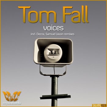 Tom Fall Voices (Dezza remix)