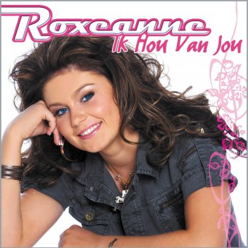 Roxeanne Ik Hou Van Jou (Instrumental)