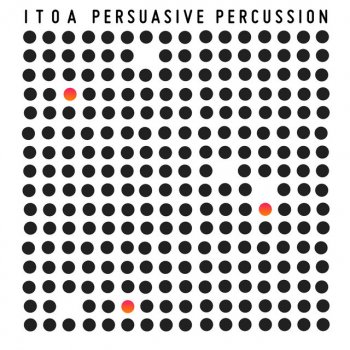 Itoa Persuasive Percussion