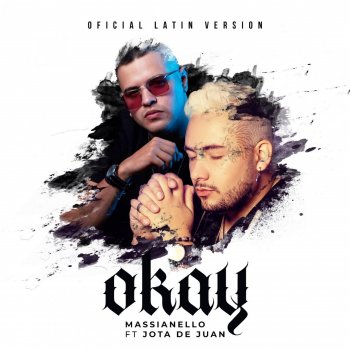 Massianello feat. Jotadejuan Okay (Latin Version)