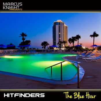 Hitfinders The Blue Hour