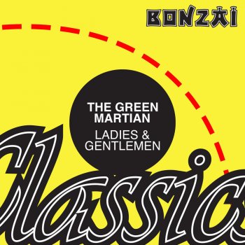 The Green Martian Ladies & Gentlemen - Remix