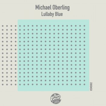 Michael Oberling Lullaby Blue