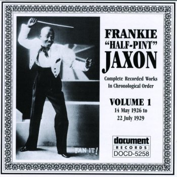 Frankie "Half-Pint" Jaxon Let's Knock A Jug