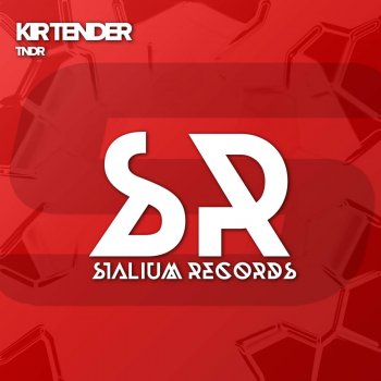 Kir Tender TNDR - Original Mix