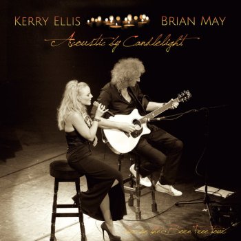 Brian May feat. Kerry Ellis I Can't Be Your Friend