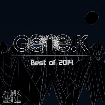 Gene K Get Down - Original Mix