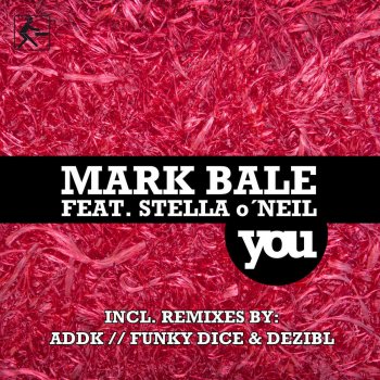 Mark Bale You (Original Mix)